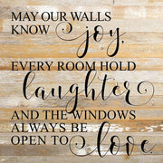 May Your Walls Know Joy Reclaimed Pallet Sign White
